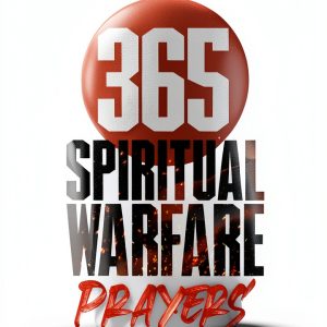Spiritual Warfare Prayers Volume 4 – 365 Daily Prayers Kindle Edition-0